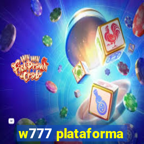 w777 plataforma